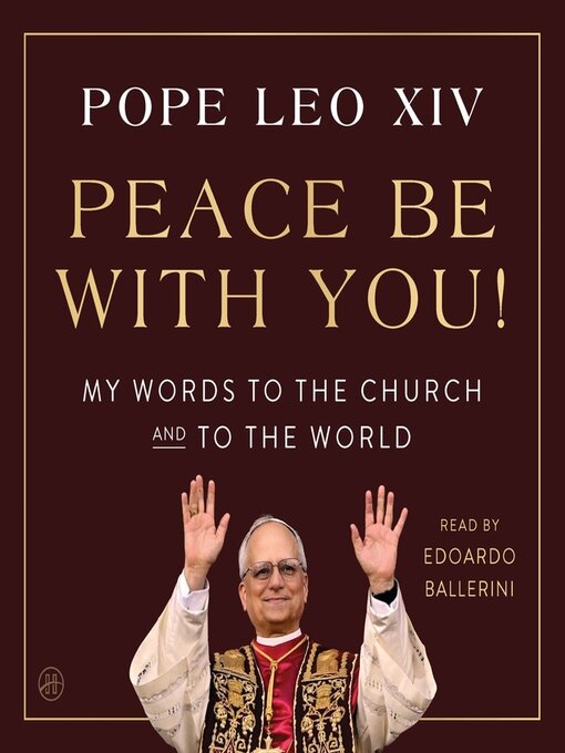 Title details for Peace Be with You! by Pope Leo XIV - Available